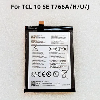 За TCL 10 SE T766A T766H T766U T766J батерия мобилен телефон оригинална батерия външна батерия 3.85V 4000mAh