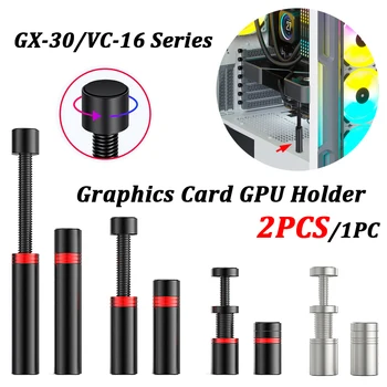 2/1PC графична карта GPU държач GX-30/VC-16 вертикална регулируема телескопична ротационна винтова опора алуминиева сплав скоба за видеокарта