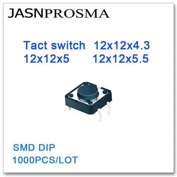 JASNPROSMA Тактически превключвател 1000PCS/лот 12x12x4.3 12x12x5 12x12x5.5 SMD DIP Железен капак или меден капак Висококачествен 12 * 12 * 4.3 12 * 12 * 5