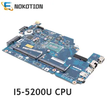 NOKOTION NBML81100C NB. ML811.00C Z5WAH LA-B161P За Acer aspire E5-571 E5-531 лаптоп дънна платка SR23Y I5-5200U CPU DDR3L