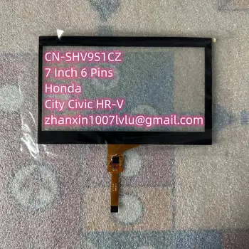 7 инча 6 пина сензорен екран стъкло дигитайзер за Honda CN-SHV9S1CZ кола CD аудио мултимедиен плейър GPS навигация радио