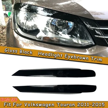 2PCS кола фарове вежди клепач подстригване предна глава светлина капак чело за Volkswagen VW Touran 2011 2012 2013 2014 2015