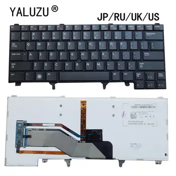 JP/RU/UK/US клавиатура за лаптоп FOR Dell Latitude E6220 E6230 E6320 E6330 E6430 E6420 E6430s E6420 0C7FHD
