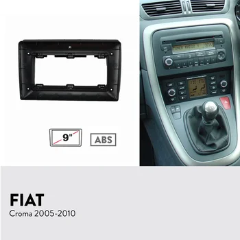 9 инчов автомобилен фасция радио панел за FIAT Croma 2005-2010 Dash Kit Инсталиране на конзола Facia Bezel MP5 адаптер 9inch плоча тапицерия капак