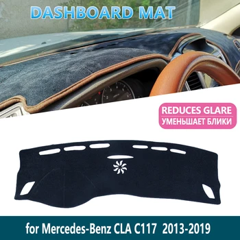 за Mercedes Benz CLA C117 2013~2019 CLA180 200 220 250 AMG CLA200 Табло Mat Inner Sun Shade Dash board Car Accessories