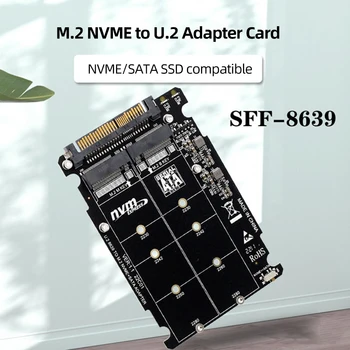 2 В 1 M.2 NVMe SATA U.2 твърд диск адаптер карта 40Gbps PCIe4.0x4 M.2 NVME ключ M ключ B към U.2 SFF8639 за 2230/2242/2260/2280 SSD