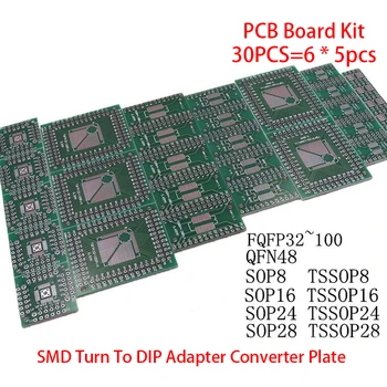 30PCS=6 * 5pcs PCB Board Kit SMD Turn To DIP адаптер конвертор плоча FQFP 32 44 64 80 100 HTQFP QFN48 SOP SSOP TSSOP 8 16 24 28
