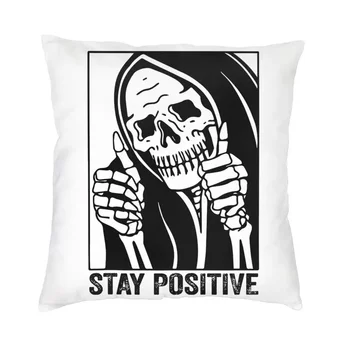 Funny Skull Stay Positive Skeleton Cushion Cover Double Side Print Throw Pillow Case Living Room Custom Pillowcase Home Decor