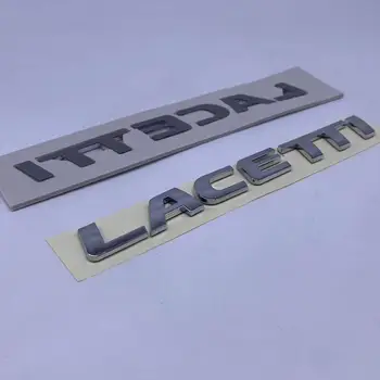 1pcs 3D ABS хром за автомобил LACETTI Писмо Заден багажник на опашката Стикери Стикер за емблема Стикер за емблема Стикер за кола стайлинг авто Аксесоари