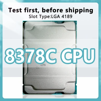 Xeon Platinum 8378C официална версия CPU 2.8GHz 48MB 300W 38 ядра 76 нишки процесор LGA4189 за C621A сървърна дънна платка